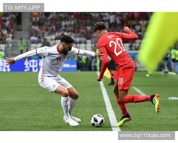 突尼斯与英格兰足球对决全方位分析及战术解读